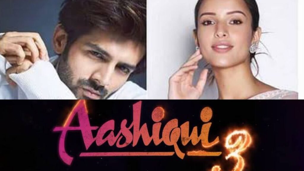 “Aashiqui 3” (Movie) Released Date, Cast, Director, Story, Budget and more…