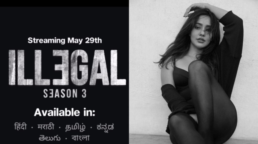 “Illegal 3” (2024) (Web Series) Released Date, Cast, Director, Story, Budget and More…