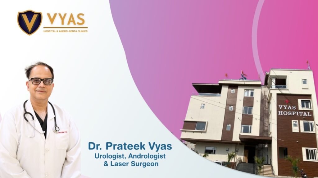 Vyas Hospital and Andro-Genta ClinicsBest Urology Hospital in Jaipur